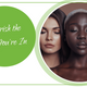 Nourish The Skin You’re In